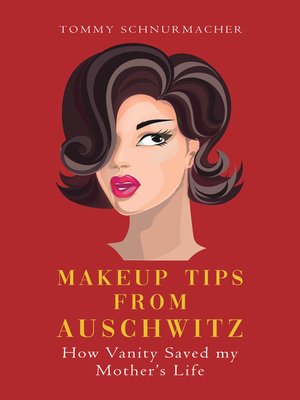 cover image of Makeup Tips from Auschwitz